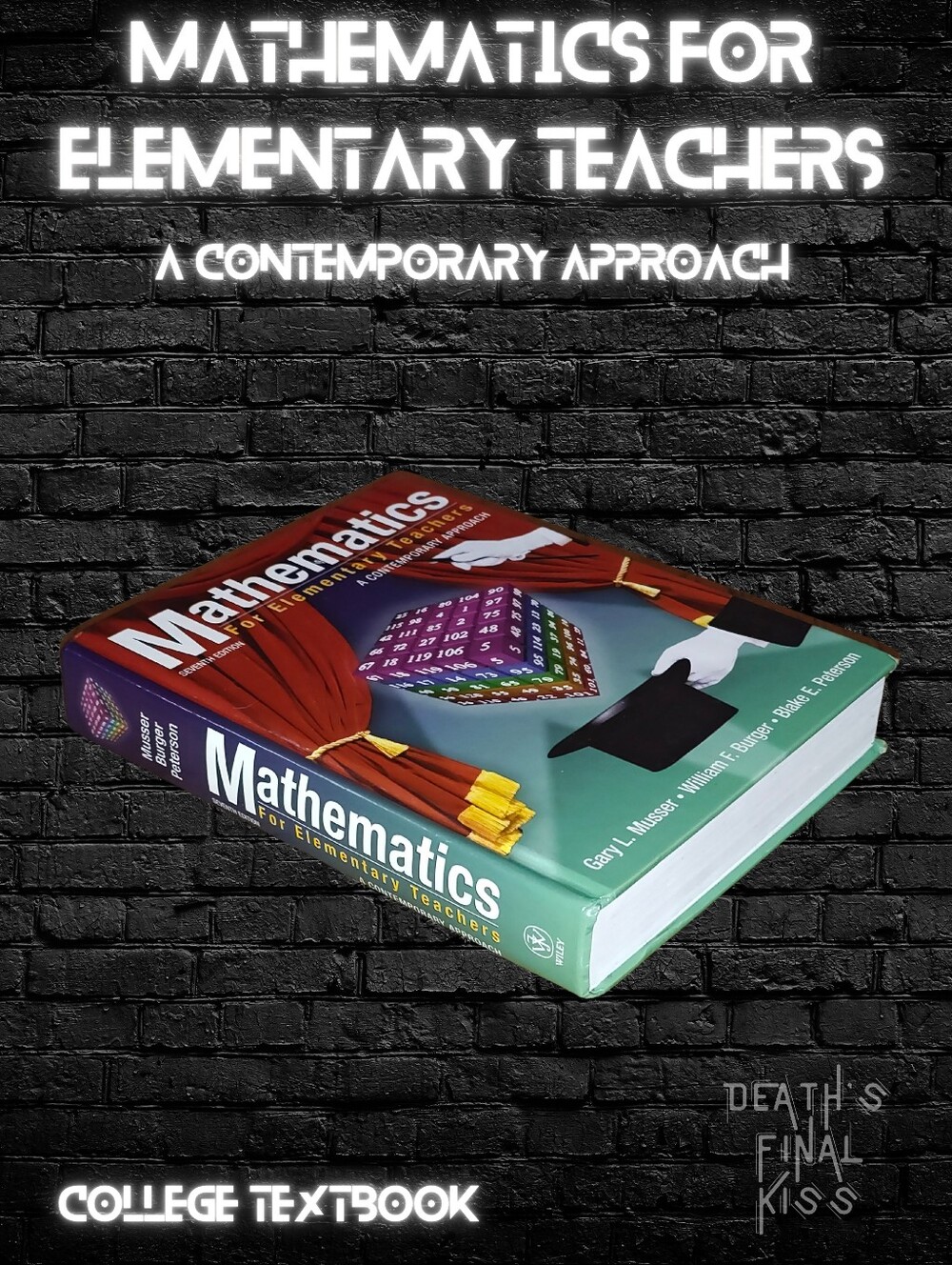 Mathematics for Elementary Teachers Contemporary Approach College Textbook 7thEd